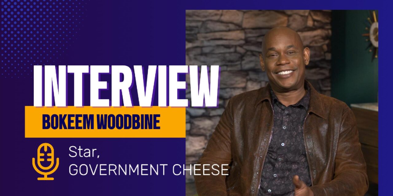 Government Cheese’s Bokeem Woodbine talks about doing the wrong thing the right way