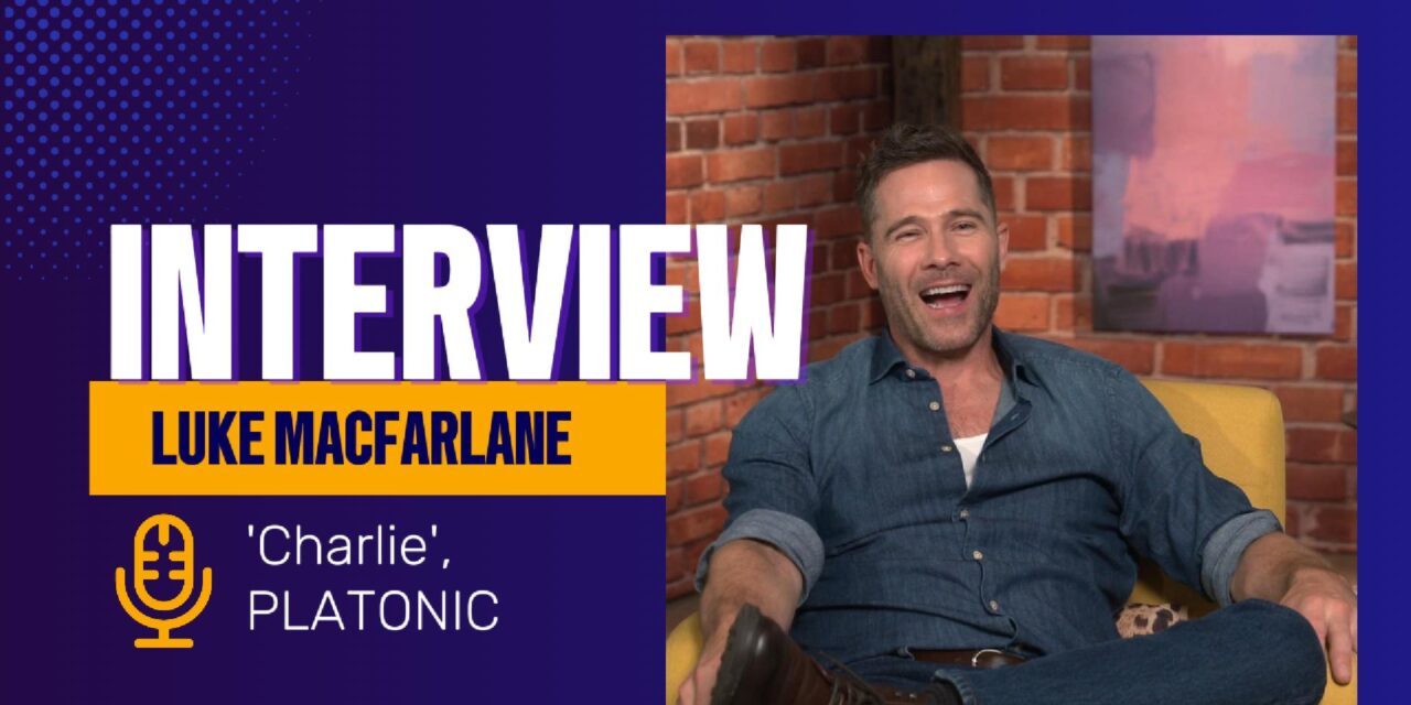 Platonic’s Luke Macfarlane gives us a lesson in chemistry