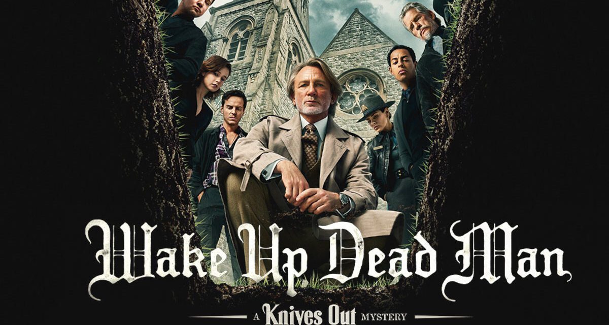 TIFF ’25: Wake Up, Dead Man: A Knives Out Mystery – Rian Johnson Is So Back