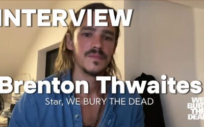 We Bury the Dead’s Brenton Thwaites tells us why his character wants a cuddle