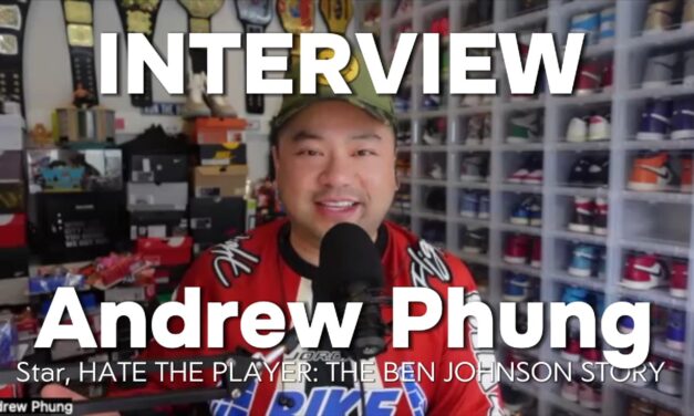 Andrew Phung | Hate the Player: Ben Johnson, Truth & Comedy