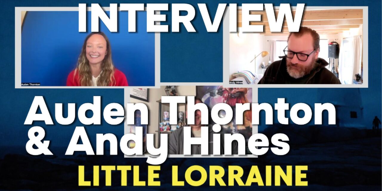 Andy Hines & Auden Thornton | LITTLE LORRAINE: Perspective & Morality