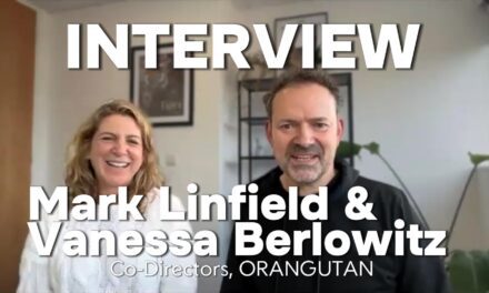 Mark Linfield & Vanessa Berlowitz | ORANGUTAN