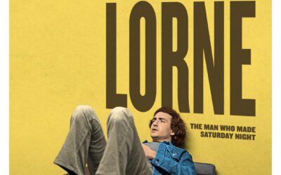 Lorne: A Solid Portrait of the Man who Launched Man