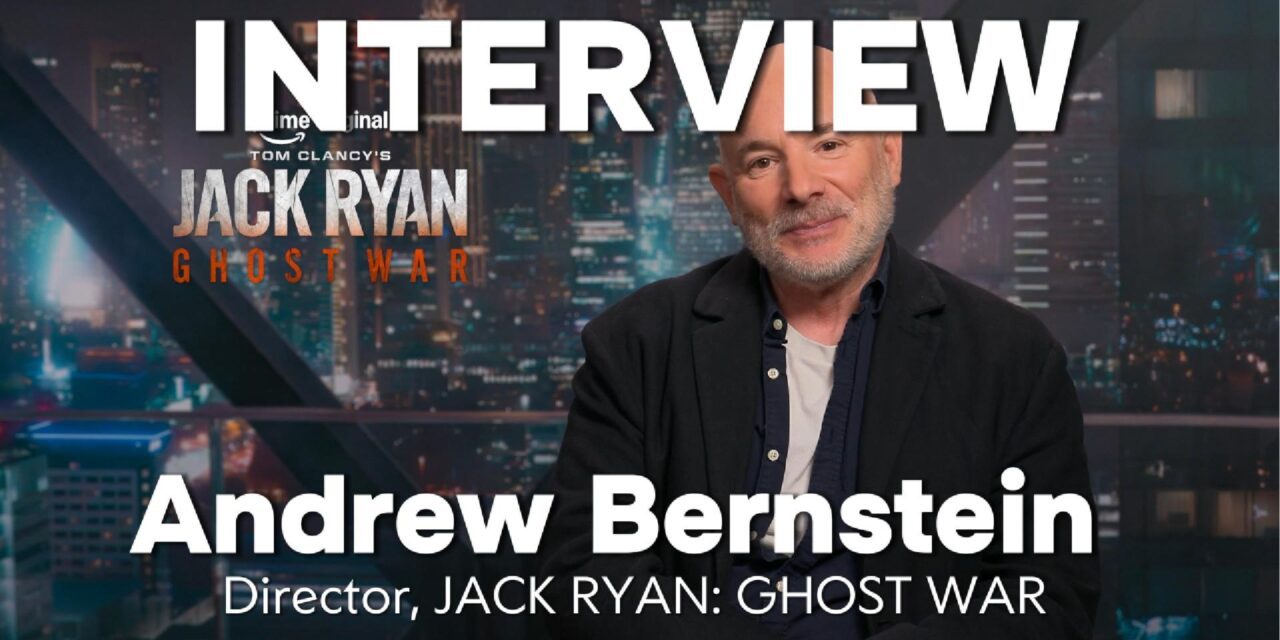 Andrew Bernstein | JACK RYAN: GHOST WAR: Heroes & Fight for Light