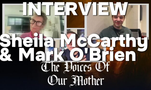 Mark O’Brien & Sheila McCarthy | THE VOICES OF OUR MOTHER