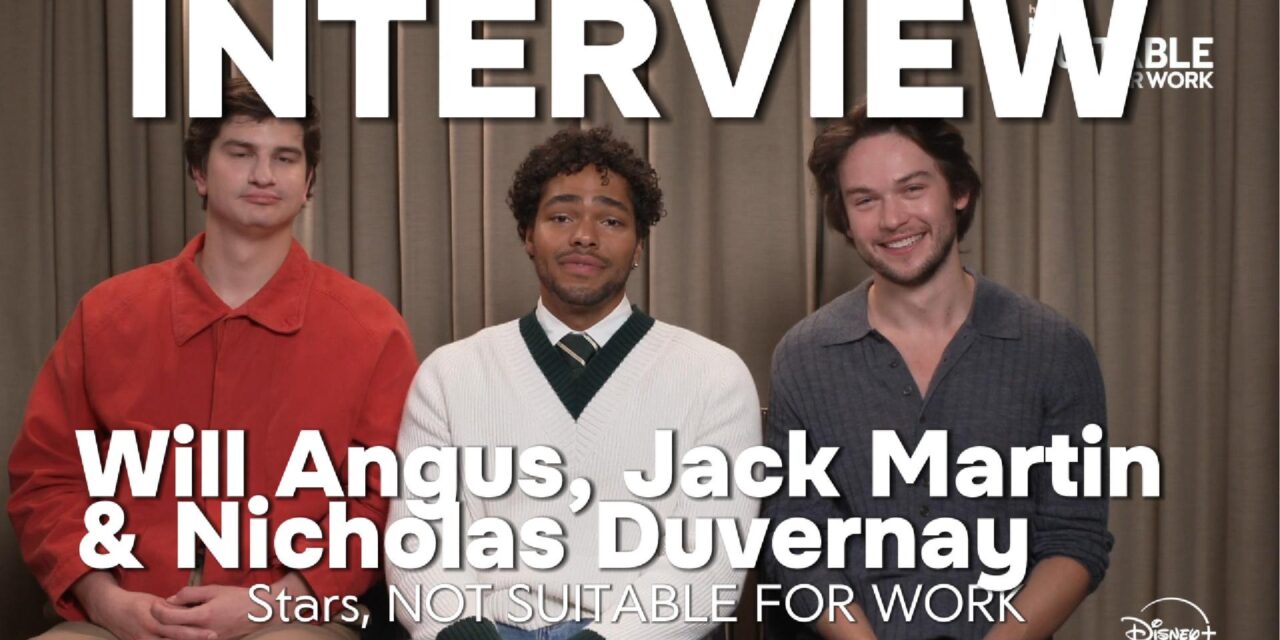 Will Angus, Jack Martin & Nicholas Duvernay | NOT SUITABLE FOR WORK