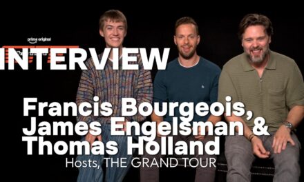 Francis Bourgeois, James Engelsman & Thomas Holland | THE GRAND TOUR: Cars, Adventure & Fighter Jets