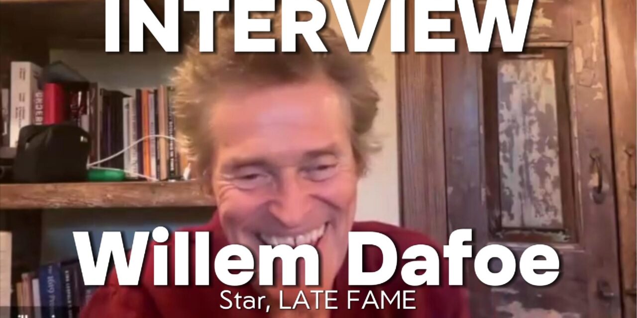 Willem Dafoe Interview | LATE FAME: Art, Legacy & Rediscovering Masterpieces