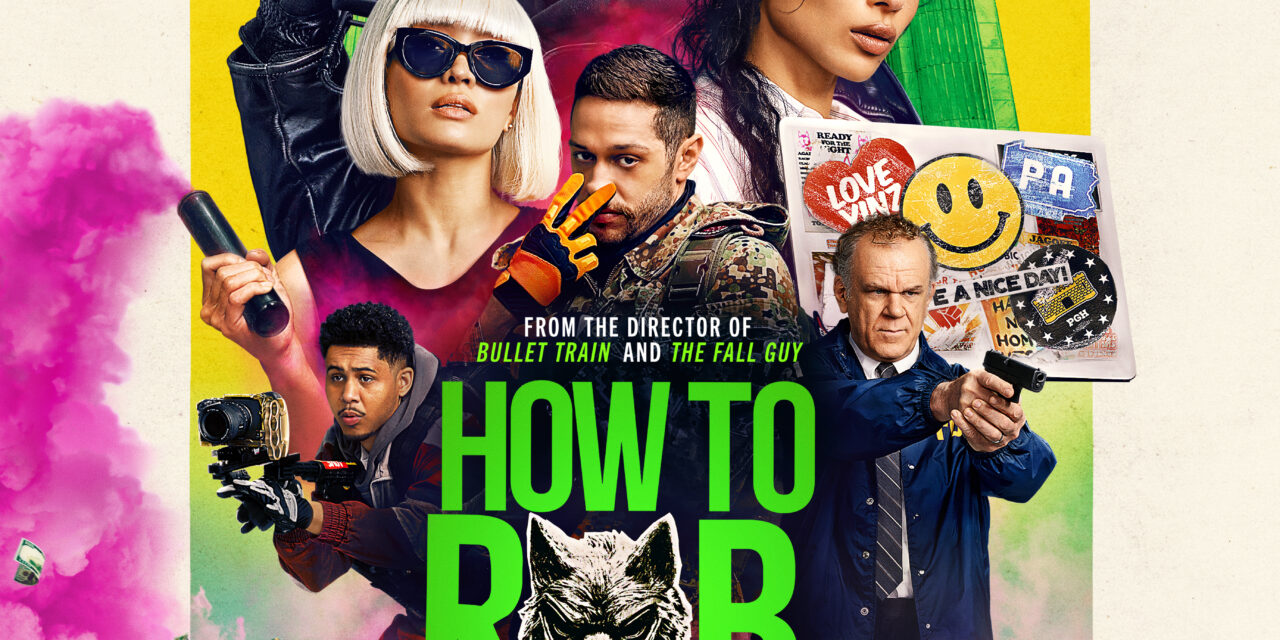 GIVEAWAY! Advance Screening of HOW TO ROB A BANK!