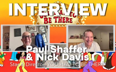 Nick Davis & Paul Shaffer Interview | YOU HAD TO BE THERE: Godspell, Toronto & Capturing Magic